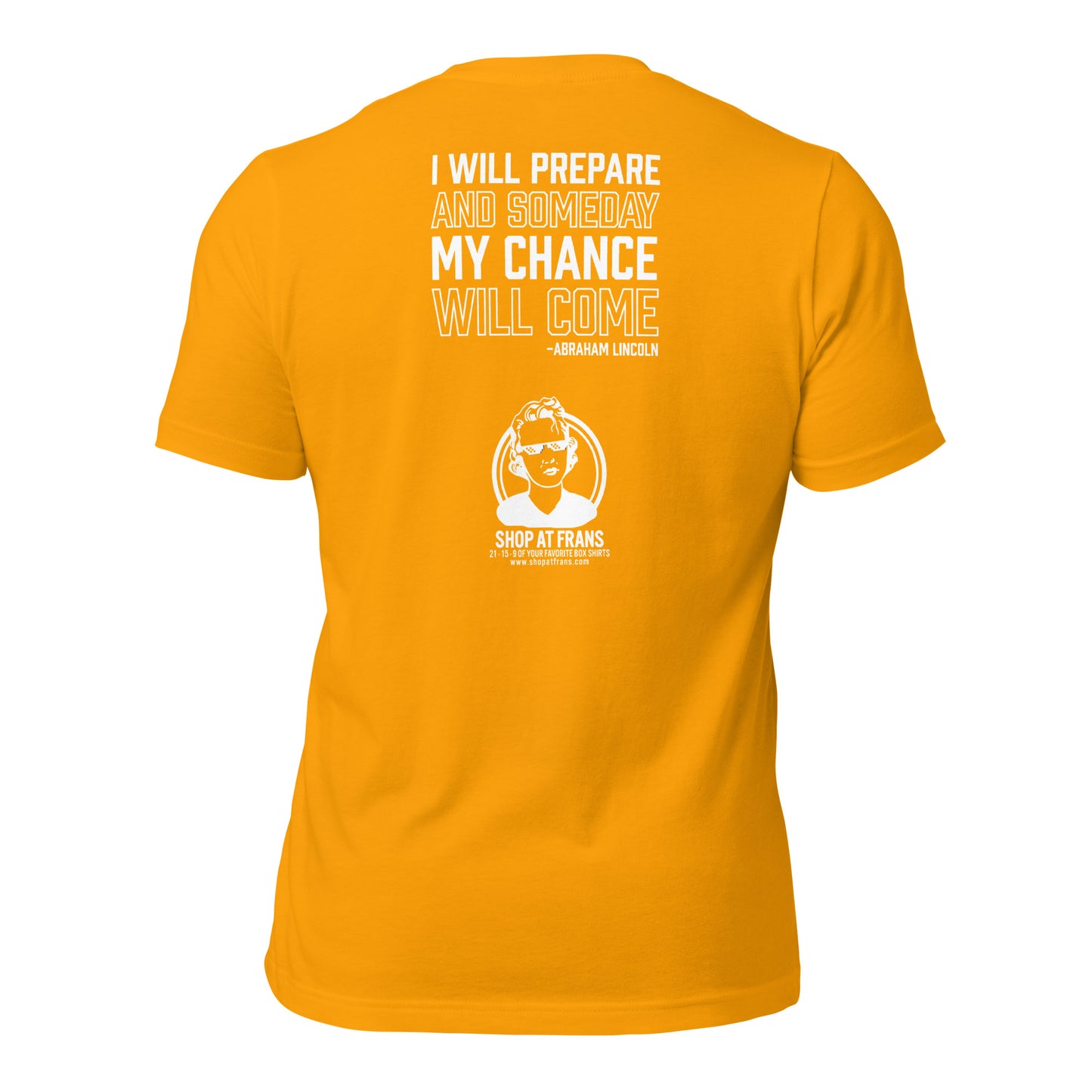 Fran's "I Will Prepare" Unisex T-Shirt