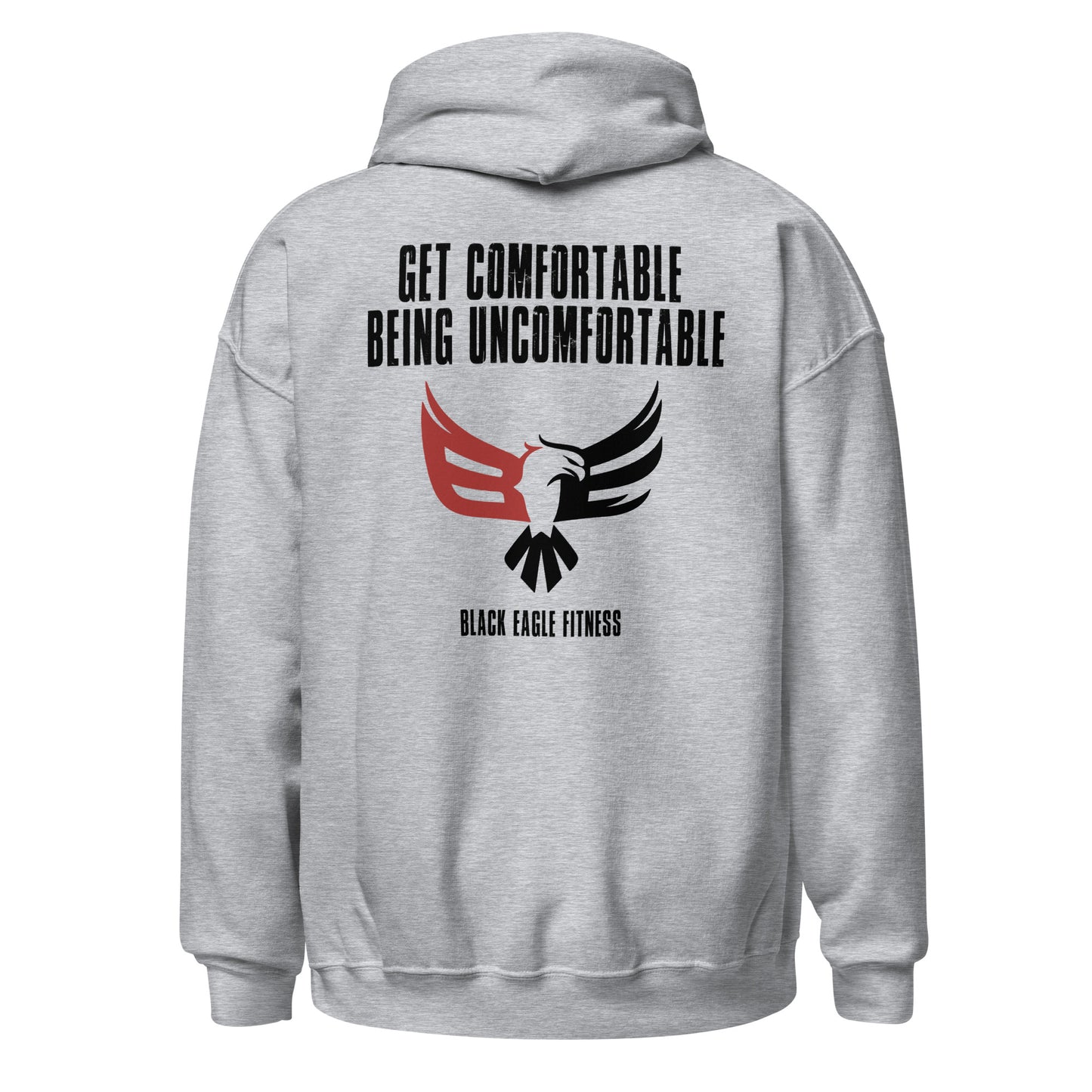 Black Eagle Fitness - Unisex Hoodie - Get Comfortable