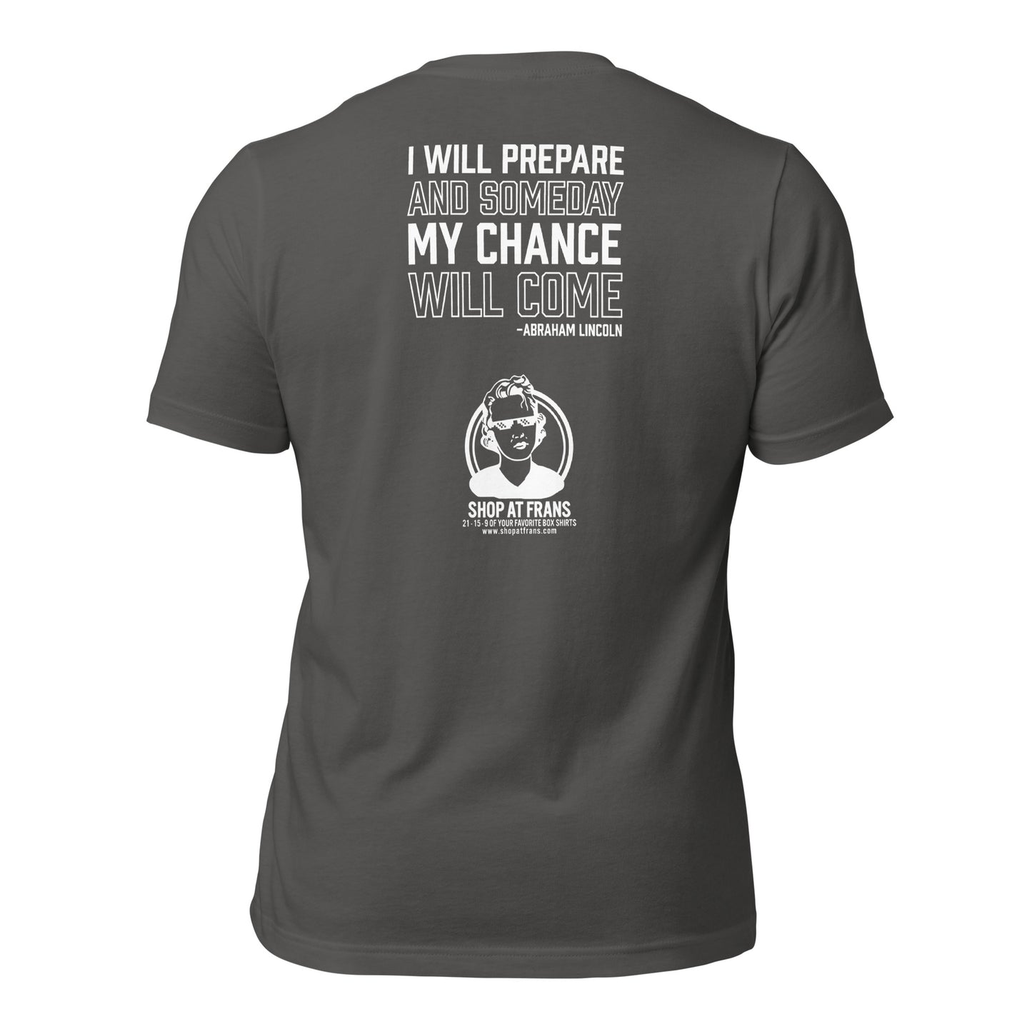 Fran's "I Will Prepare" Unisex T-Shirt