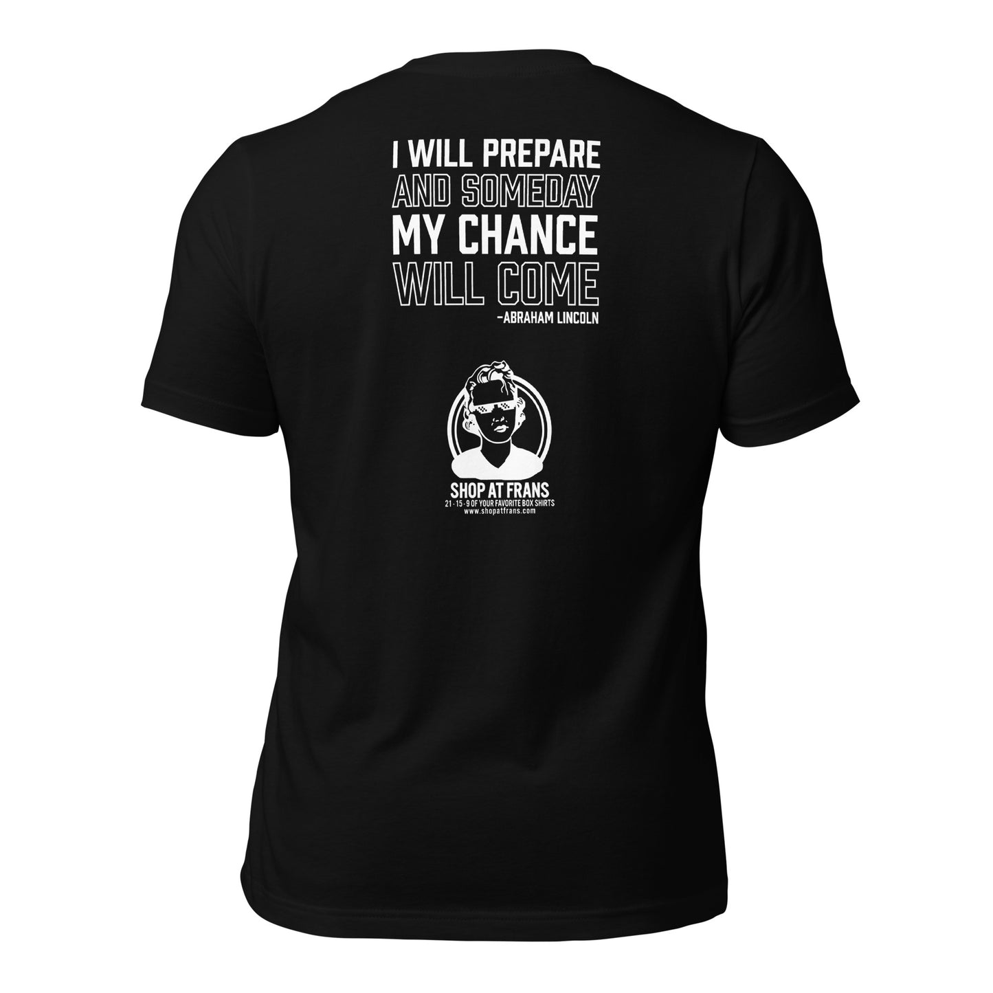 Fran's "I Will Prepare" Unisex T-Shirt