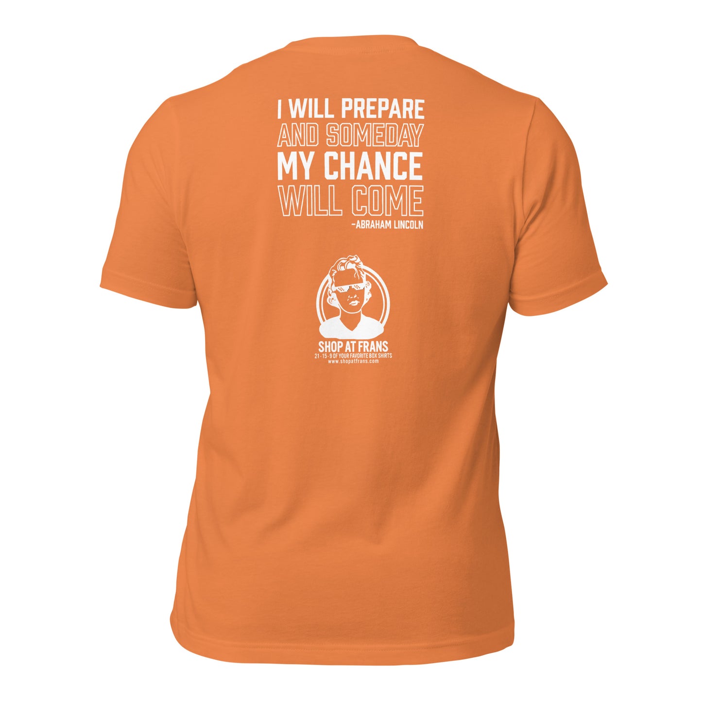 Fran's "I Will Prepare" Unisex T-Shirt