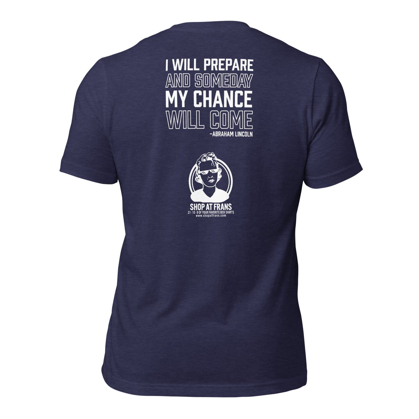 Fran's "I Will Prepare" Unisex T-Shirt