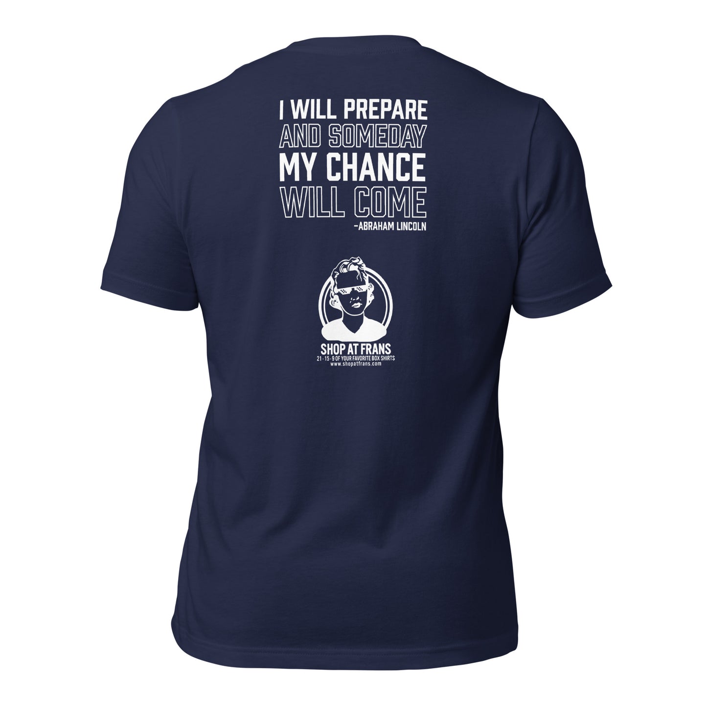 Fran's "I Will Prepare" Unisex T-Shirt