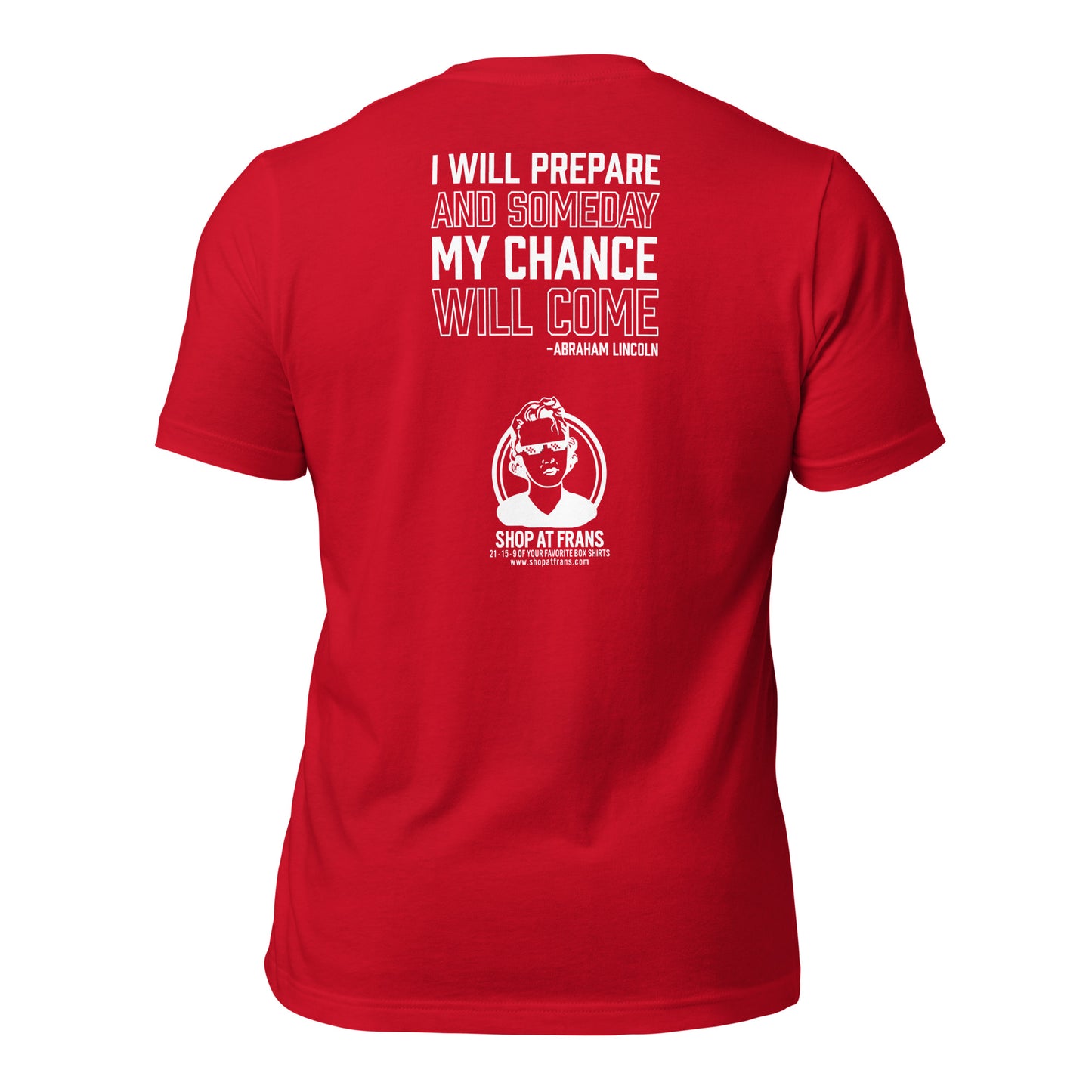 Fran's "I Will Prepare" Unisex T-Shirt